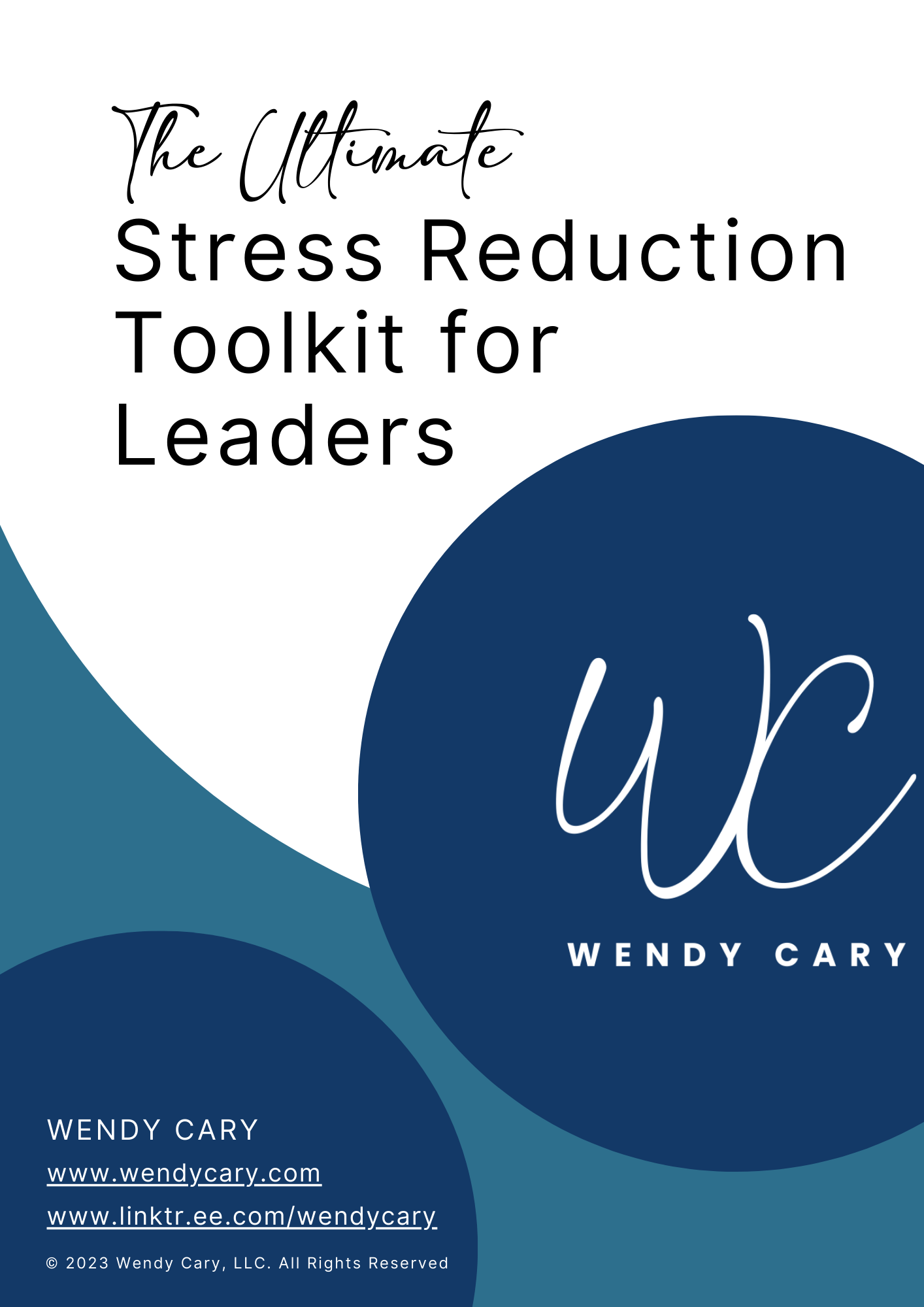 The Ultimate Stress Reduction Toolkit for Leaders