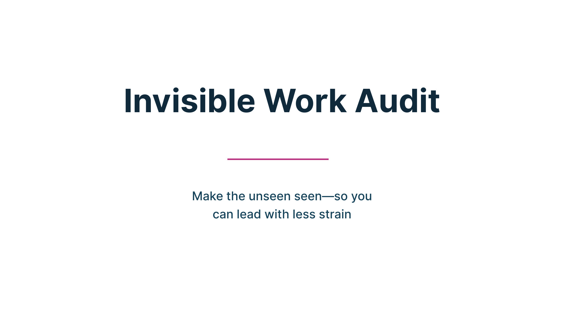 Invisible Work Audit cover